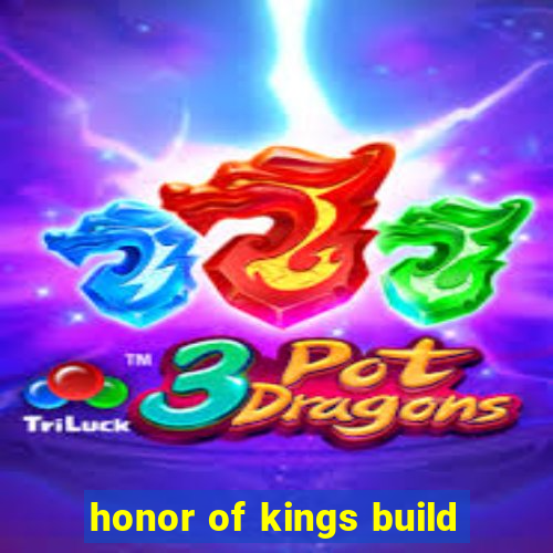 honor of kings build